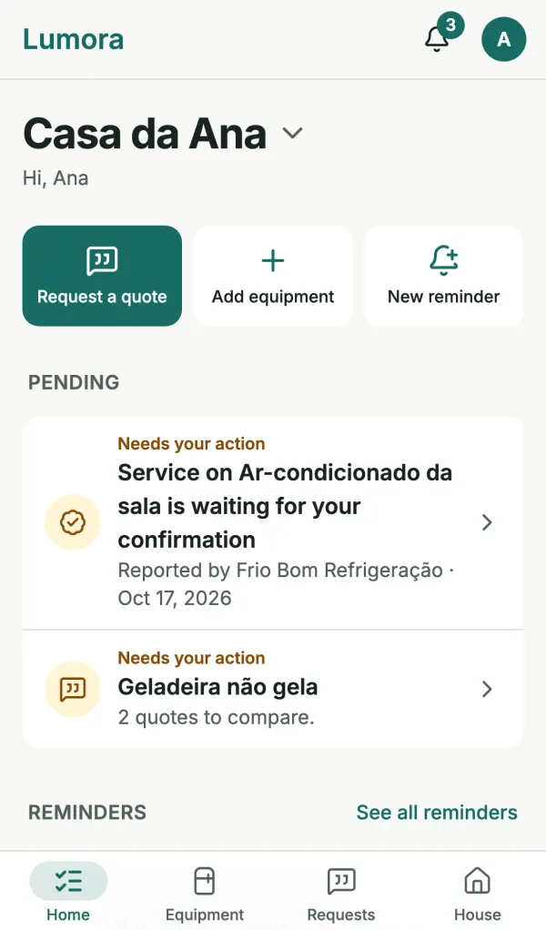 Lumora home screen listing what needs attention, such as a service awaiting confirmation and quotes to compare.